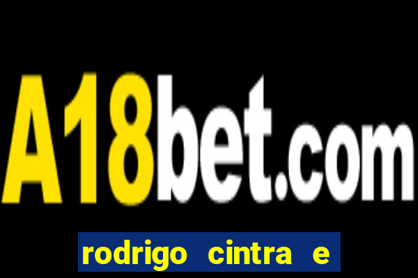 rodrigo cintra e seu namorado